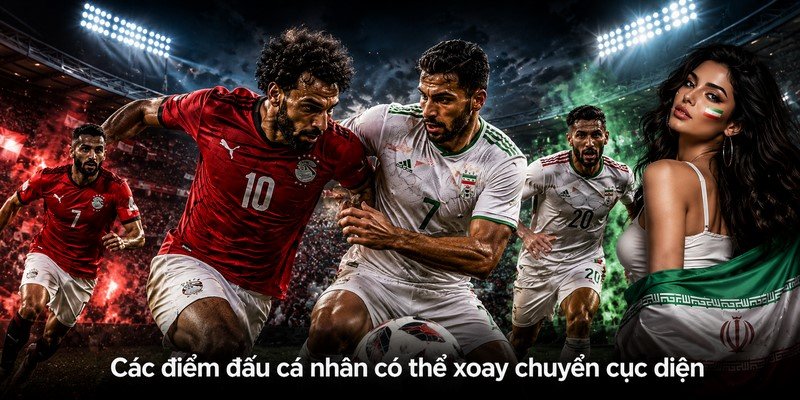 Các điểm đấu cá nhân có thể xoay chuyển cục diện