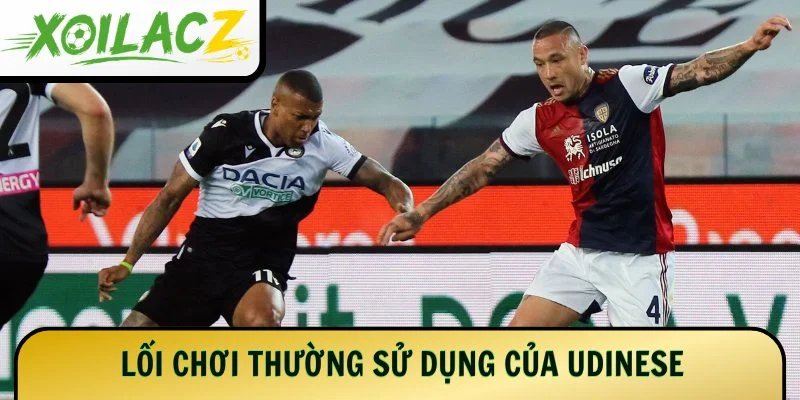 Lối chơi thường sử dụng của Udinese